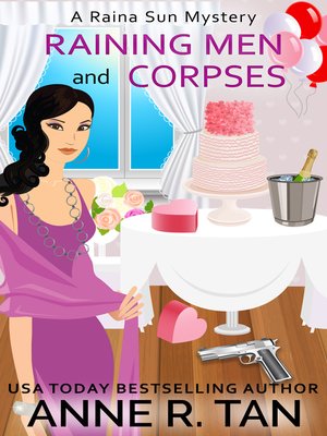 cover image of Raining Men and Corpses (A Raina Sun Mystery #1)